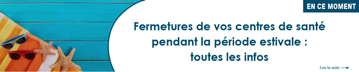 Bannière_Fermeture centres été 2023